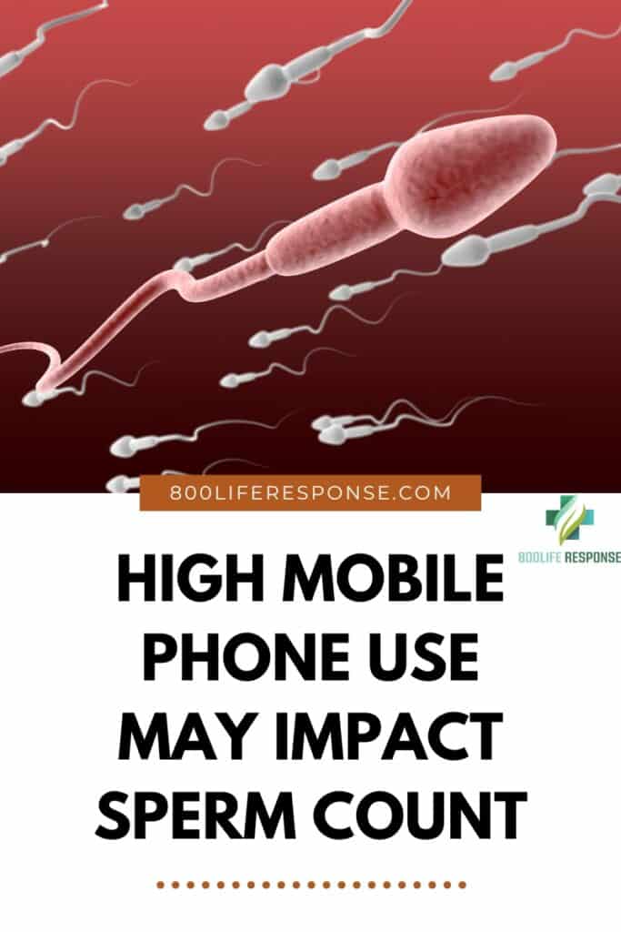 High mobile phone use may impact sperm count